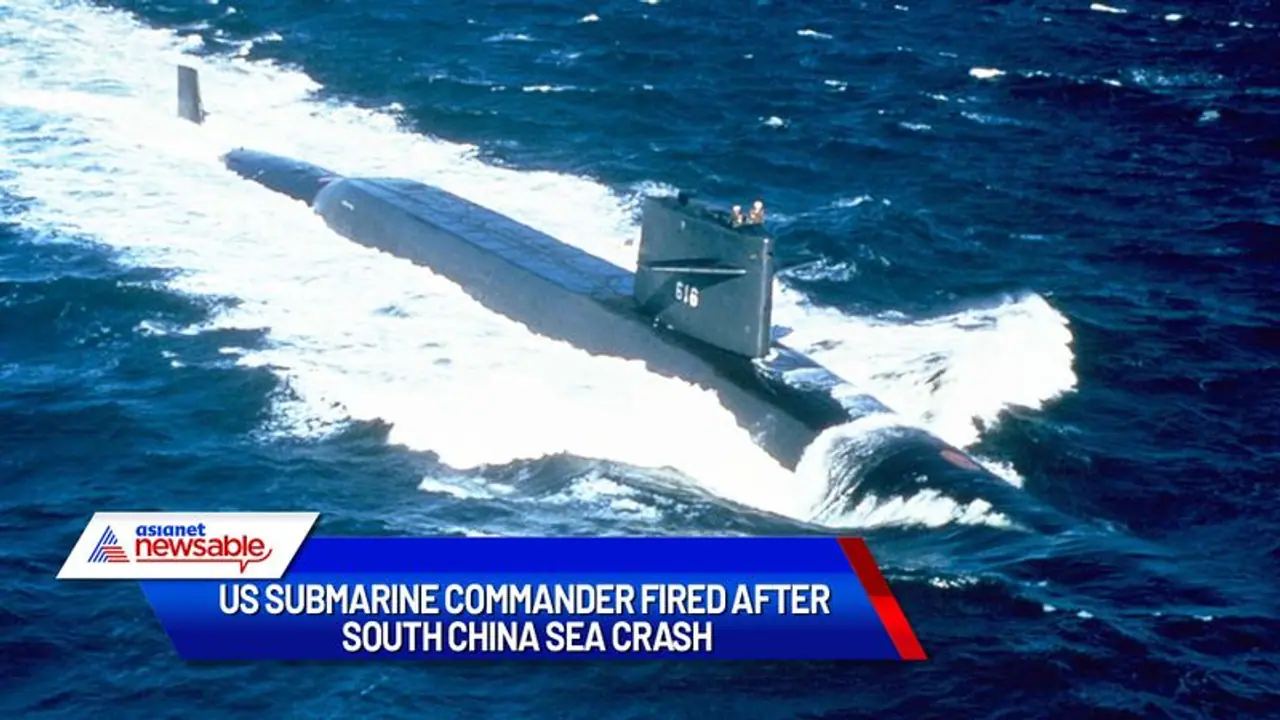 US submarine collision in South China Sea: Commander, two others fired
