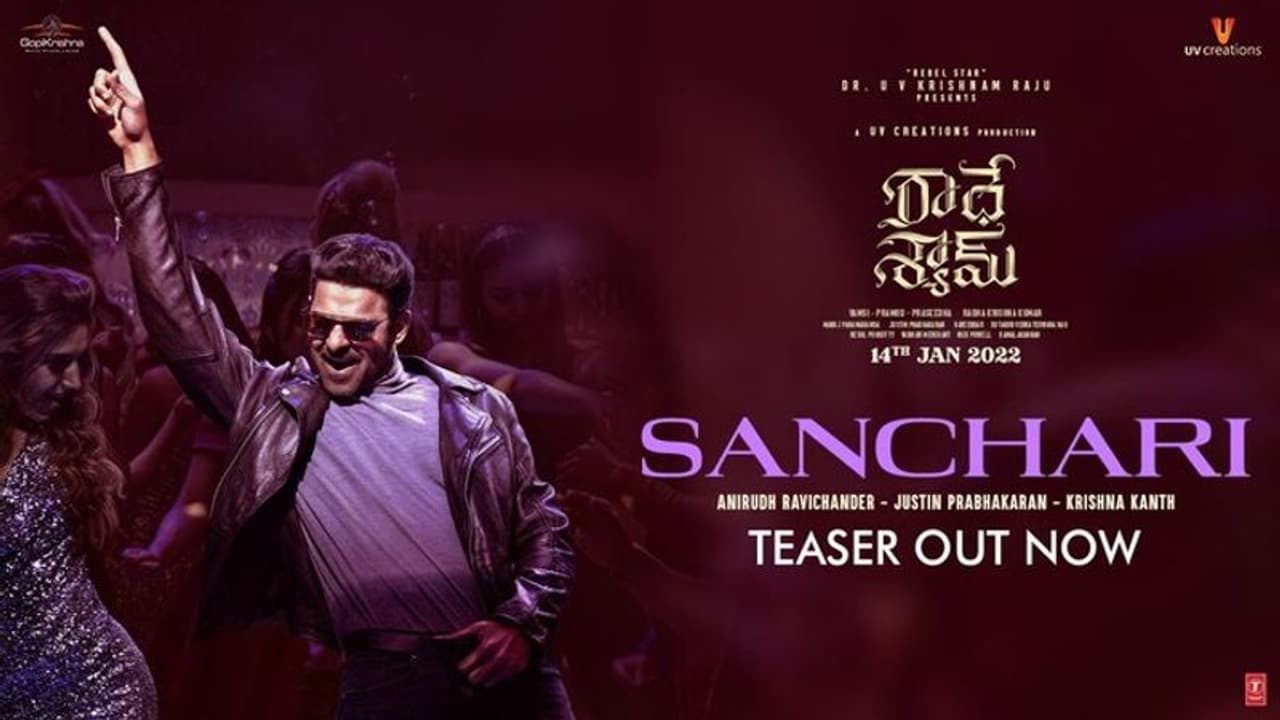 Radhe Shyam: 'సంచారి' సాంగ్ టీజర్ వచ్చేసింది Radhe Shyam: 'సంచారి' సాంగ్ టీజర్ వచ్చేసింది