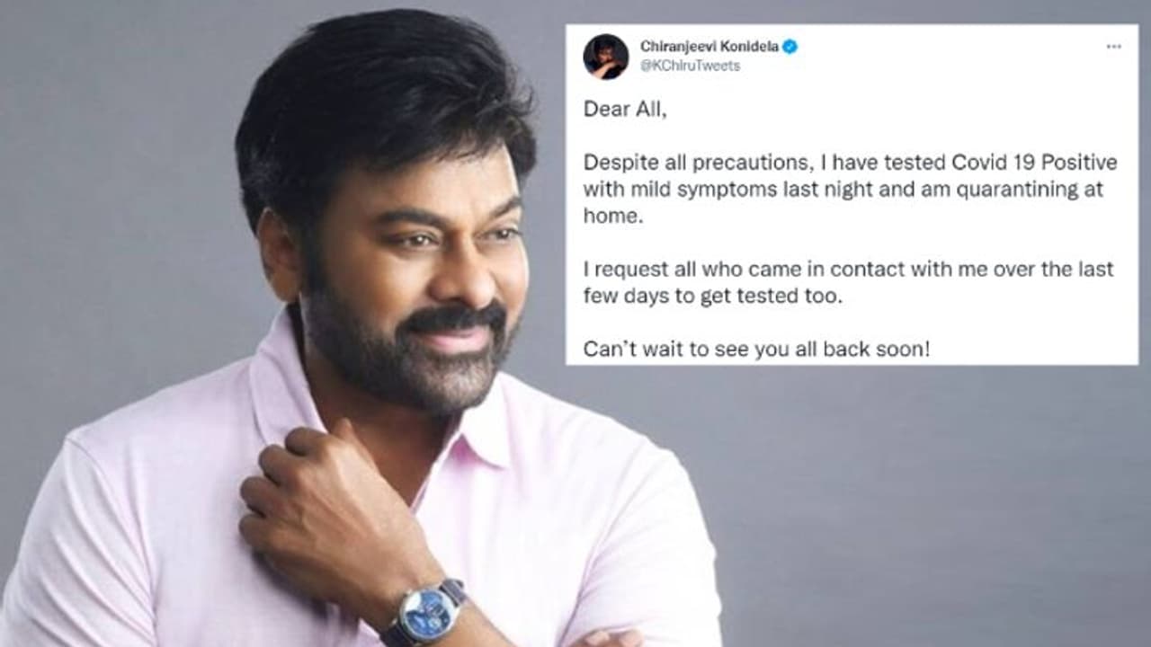 கோலிவுட்டை தொடர்ந்து டோலிவுட்டை டார்கெட் செய்யும் கொரோனா... நடிகர் சிரஞ்சீவிக்கு தொற்று பாதிப்பு உறுதி கோலிவுட்டை தொடர்ந்து டோலிவுட்டை டார்கெட் செய்யும் கொரோனா... நடிகர் சிரஞ்சீவிக்கு தொற்று பாதிப்பு உறுதி