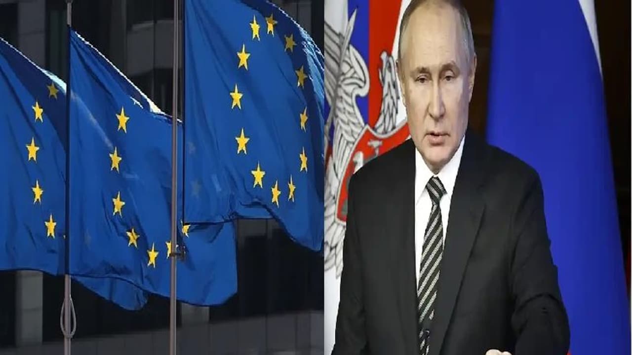 Russia Ukraine crisis:ஆப்பு மேல் ஆப்பு..ரஷ்ய அதிபரின் சொத்துகள் முடக்கம்..பதிலடி கொடுத்த ஐரோப்பிய ஒன்றியம்