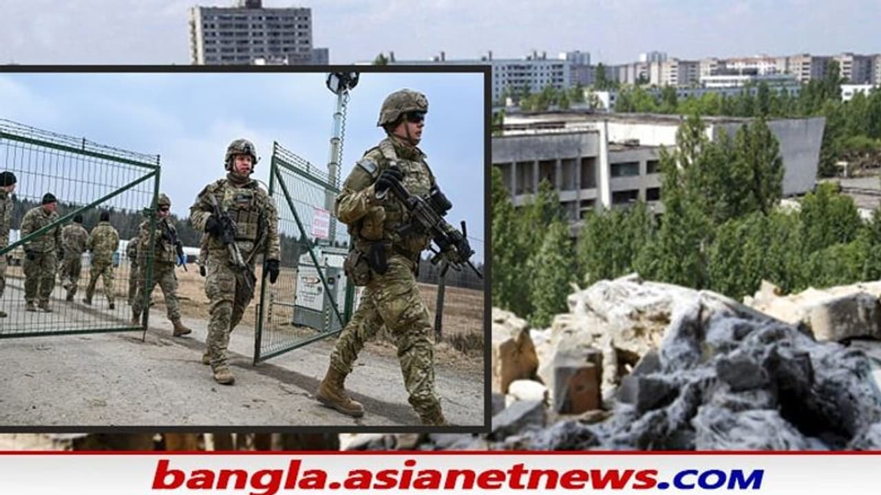 ১৩ দিন রুশ সেনাদের দখলে চেরনোবিলের কর্মীরা, পারমাণবিক যুদ্ধের ইঙ্গিত বলে অভিযোগ ইউক্রেনের