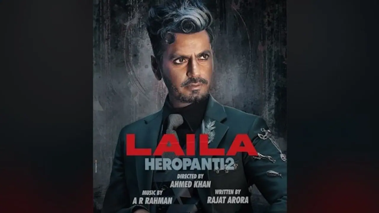 Heropanti 2: Nawazuddin Siddiqui shows off his swag as Laila in the latest poster