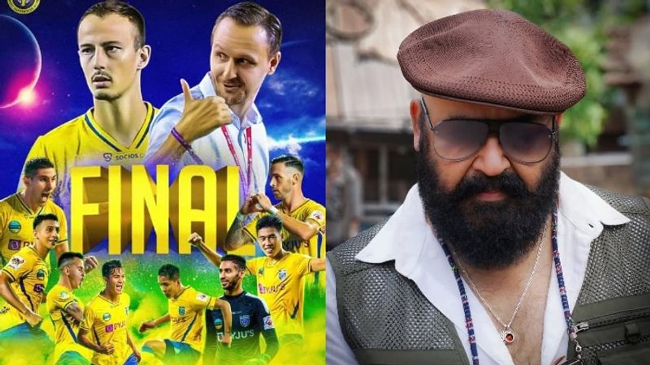 ISL Final 2022 : മഞ്ഞപ്പടയുടെ വിജയത്തിനായി, ജനകോടികൾക്കൊപ്പം; ബ്ലാസ്റ്റേഴ്സിന് ആശംസയുമായി മോഹൻലാൽ