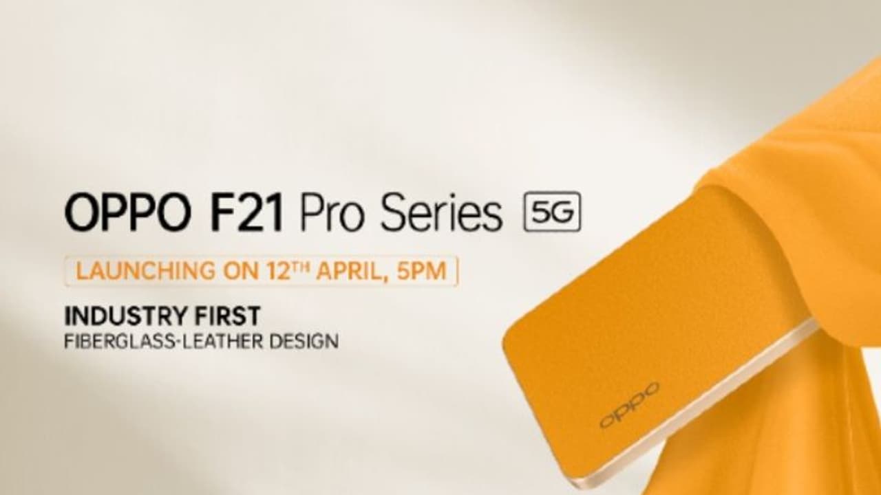 Oppo F21 Pro ಸರಣಿ ಏಪ್ರಿಲ್‌ 21ರಂದು ಭಾರತದಲ್ಲಿ ಲಾಂಚ್:‌ ಏನೆಲ್ಲಾ ವಿಶೇಷತೆಗಳಿರಬಹುದು? 