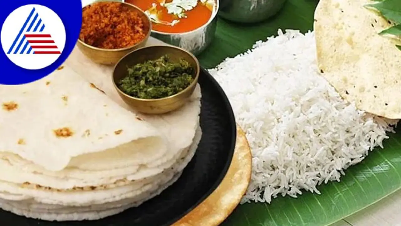  ಅನ್ನದೊಂದಿಗೆ ರೊಟ್ಟಿ ತಿಂದರೆ ಆರೋಗ್ಯದ ಮೇಲೆ ಏನು ಪರಿಣಾಮ ಬೀರುತ್ತೆ ?