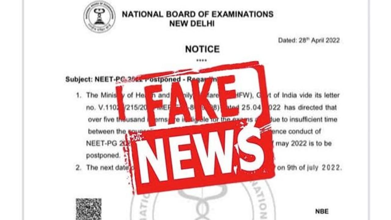 Fact check: Letter claiming NEET PG 2022 has been postponed to July 9 is FAKE Fact check: Letter claiming NEET PG 2022 has been postponed to July 9 is FAKE