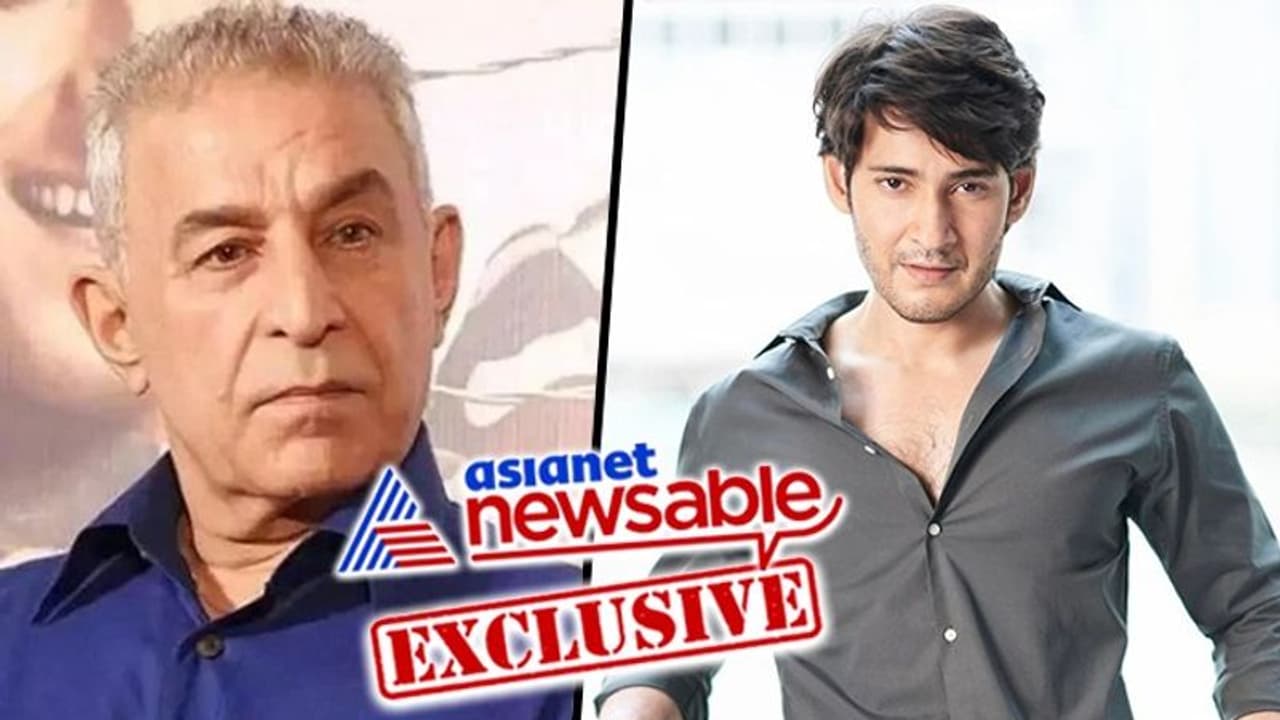 Exclusive: Yes, Bollywood can’t afford Mahesh Babu, says actor Dalip Tahil