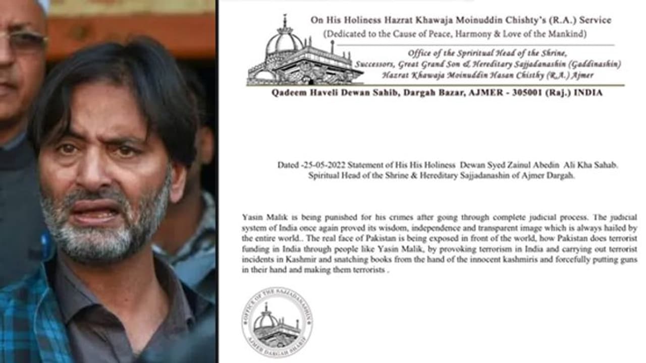 ಯಾಸಿನ್ ಮಲಿಕ್ ತನ್ನ ಕರ್ಮಕ್ಕೆ ಫಲ ಪಡೆದಿದ್ದಾನೆ: ಅಜ್ಮೀರ್ ದರ್ಗಾ ದಿವಾನ್