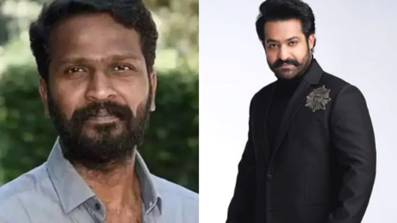 Jr. NTR : വീണ്ടുമൊരു പാൻ ഇന്ത്യൻ സിനിമ, വെട്രിമാരന്റെ സംവിധാനത്തില് ജൂനിയര് എൻടിആര് Jr. NTR : വീണ്ടുമൊരു പാൻ ഇന്ത്യൻ സിനിമ, വെട്രിമാരന്റെ സംവിധാനത്തില് ജൂനിയര് എൻടിആര്