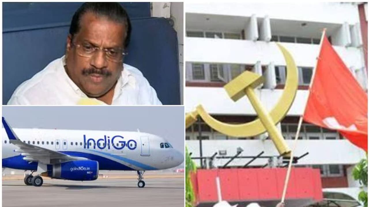 ഇൻഡിഗോ വിമാനക്കമ്പനിക്കെതിരെ സിപിഎം; 'വസ്തുതകൾ പരിശോധിക്കാതെയുള്ള തീരുമാനം, ഇ പിയുടെ വിലക്ക് പുനഃപരിശോധിക്കണം'
