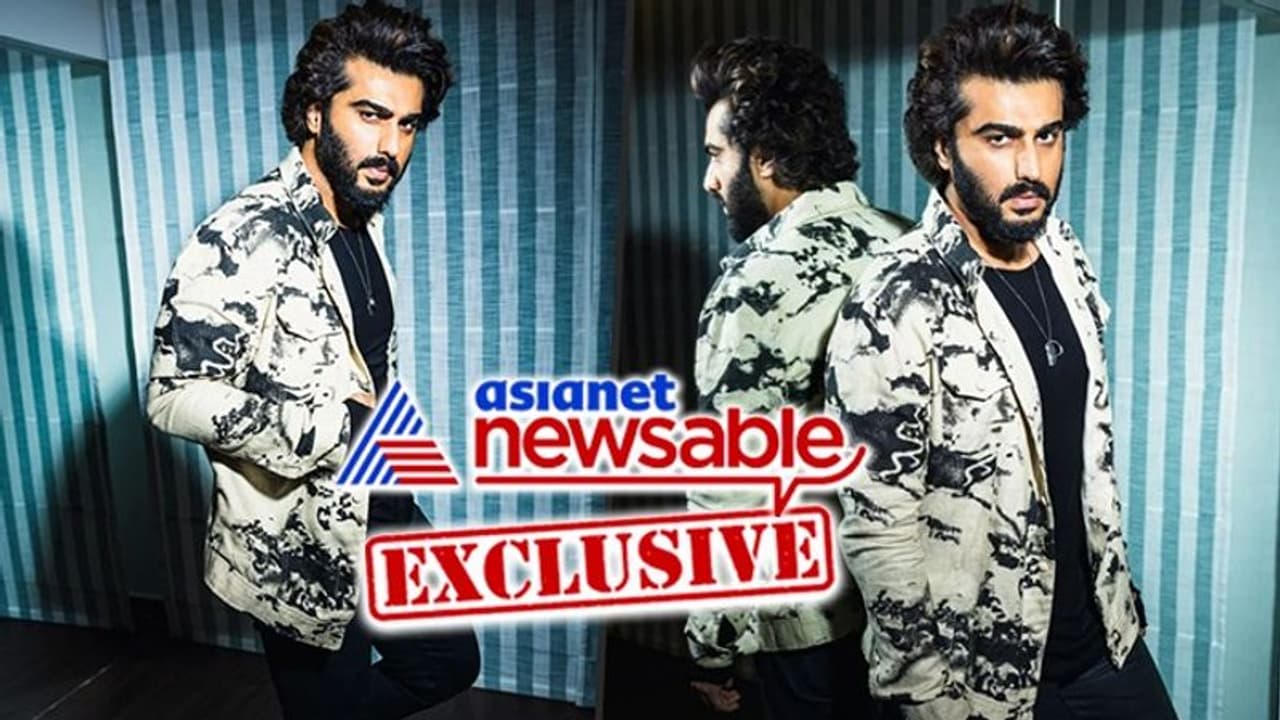Arjun Kapoor Exclusive: 'Got to bust your guts and b***s in this profession'