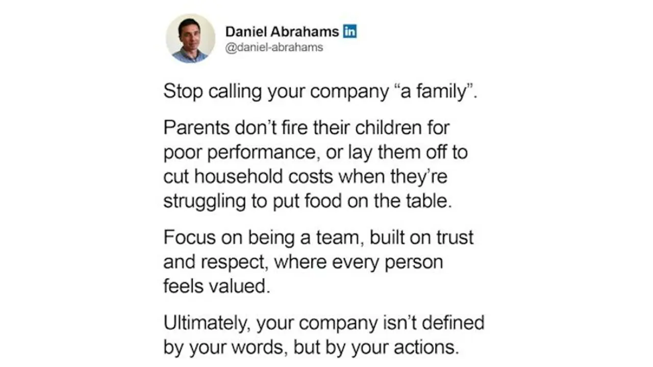 'Stop calling your company a family,' says CEO; here's why 'Stop calling your company a family,' says CEO; here's why
