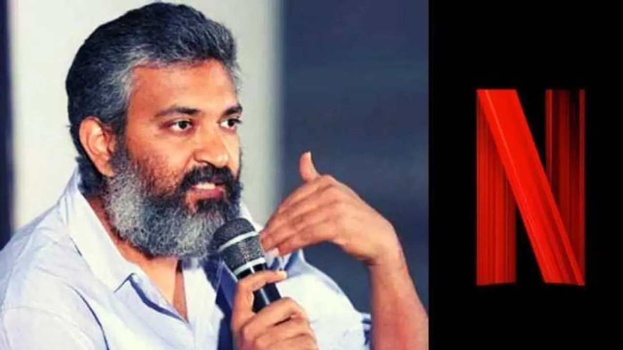 #Rajamouli:రాజమౌళితో 'నెట్ ఫ్లిక్స్' భారీ స్కెచ్, కళ్లు తిరిగే ప్లానింగ్ #Rajamouli:రాజమౌళితో 'నెట్ ఫ్లిక్స్' భారీ స్కెచ్, కళ్లు తిరిగే ప్లానింగ్
