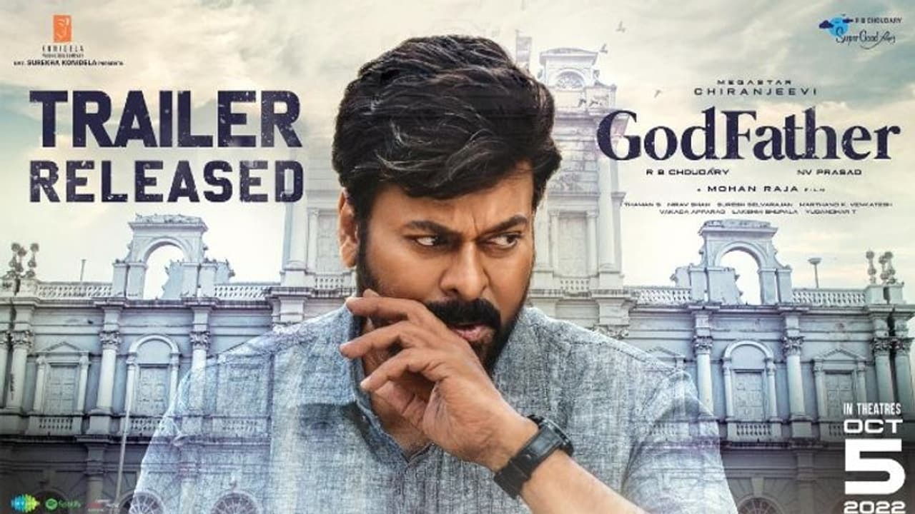  దుమ్మురేపుతున్న `గాడ్‌ ఫాదర్‌` ట్రైలర్‌.. మెగాస్టార్‌ విశ్వరూపం.. ఫ్యాన్స్ కి పూనకాలే!