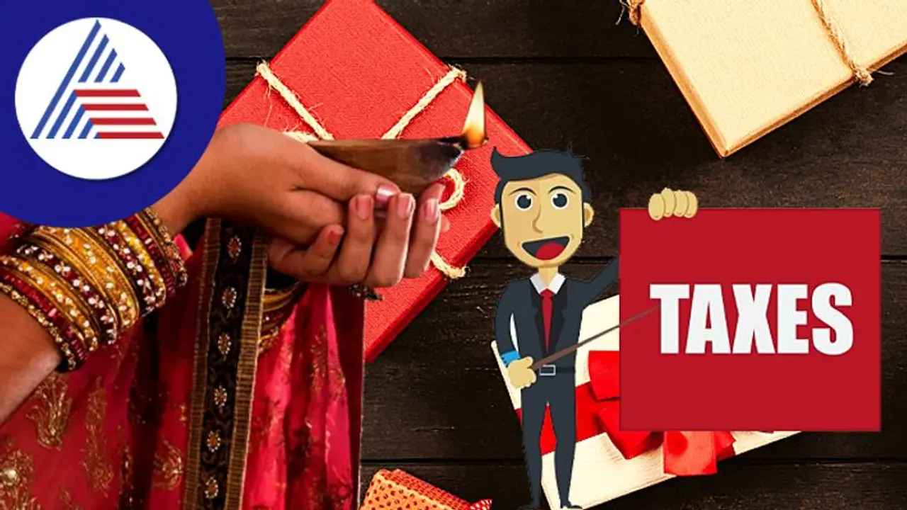 ದೀಪಾವಳಿಗೆ ದುಬಾರಿ ಗಿಫ್ಟ್ ಪಡೆದು ಸಂಭ್ರಮಿಸುತ್ತಿದ್ದೀರಾ? ಅದಕ್ಕೂ ಟ್ಯಾಕ್ಸ್ ಕಟ್ಟಬೇಕು ಗೊತ್ತಾ?