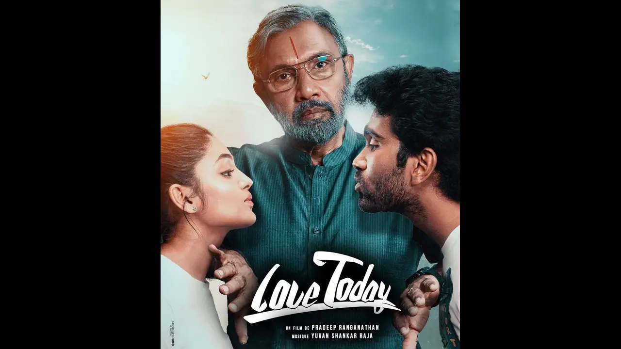 'లవ్ టుడే' తెలుగు ఓటిటి రిలీజ్ డేట్ ఫిక్స్ 'లవ్ టుడే' తెలుగు ఓటిటి రిలీజ్ డేట్ ఫిక్స్