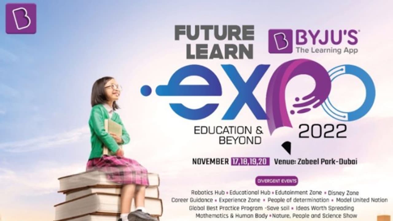 ബൈജൂസ് ഫ്യൂച്ചര് ലേണ് എക്സ്പോ നവംബര് 17 മുതല് 20 വരെ ദുബൈയില് ബൈജൂസ് ഫ്യൂച്ചര് ലേണ് എക്സ്പോ നവംബര് 17 മുതല് 20 വരെ ദുബൈയില്