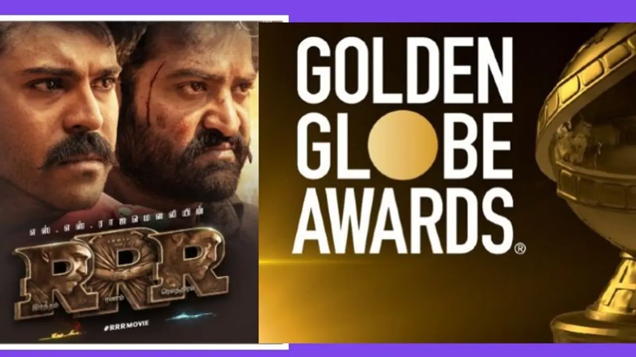 ഗോൾഡൻ ഗ്ലോബ് അവാര്ഡില് രണ്ട് നാമനിർദ്ദേശങ്ങൾ നേടി ആര്ആര്ആര്.! ഗോൾഡൻ ഗ്ലോബ് അവാര്ഡില് രണ്ട് നാമനിർദ്ദേശങ്ങൾ നേടി ആര്ആര്ആര്.!