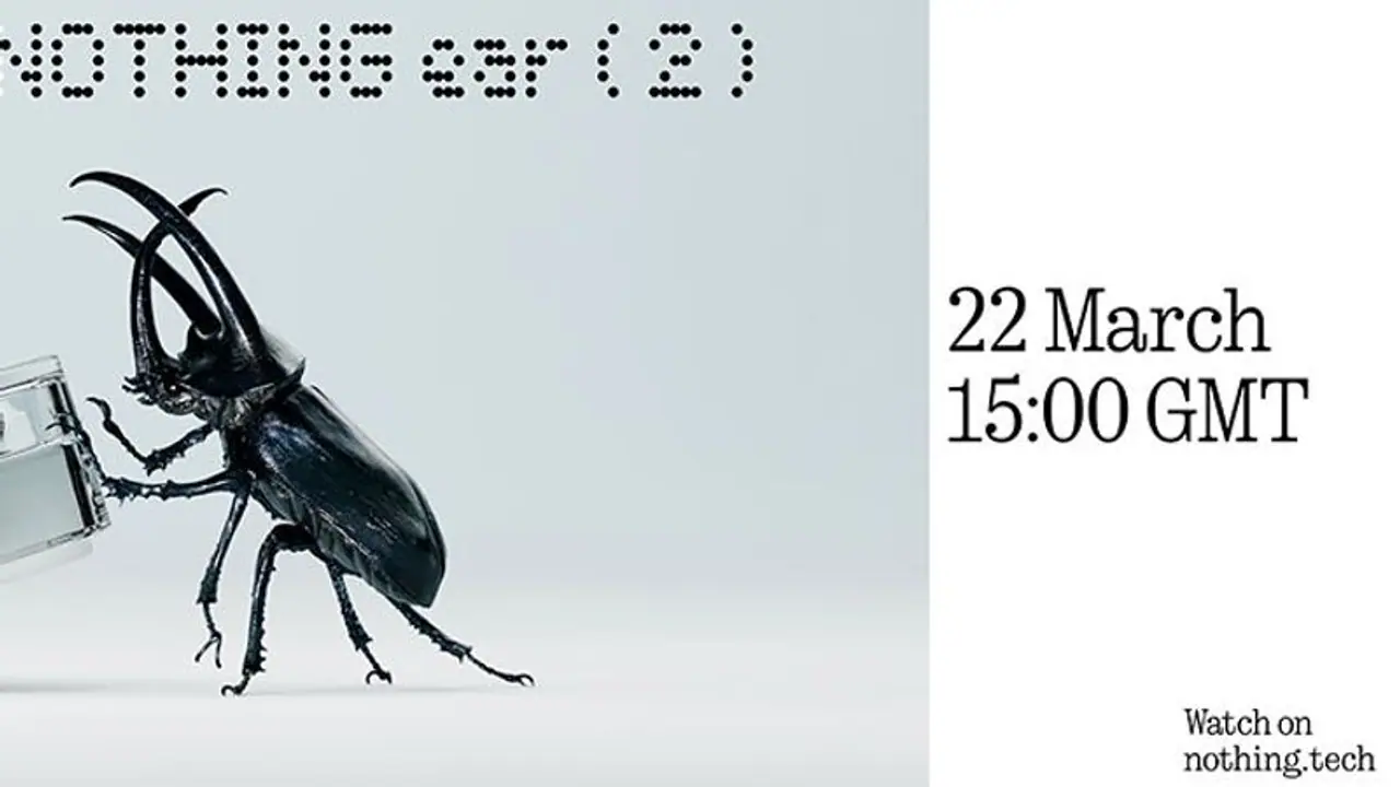 Nothing Ear (2) to launch on March 22; here's what we know so far Nothing Ear (2) to launch on March 22; here's what we know so far