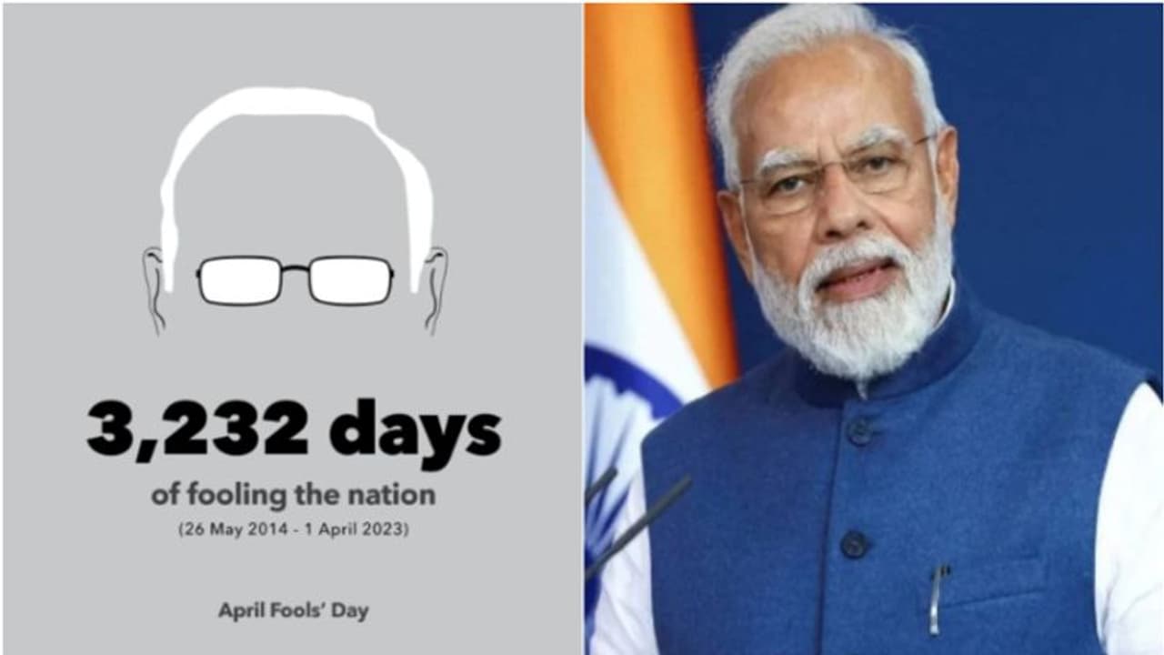 'രാജ്യത്തെ വിഡ്ഢിയാക്കിയ 3232 ദിവസങ്ങൾ'ലോക വിഡ്ഢി ദിനത്തിൽ മോദിയെ പരിഹസിച്ച് കോൺഗ്രസ് 'രാജ്യത്തെ വിഡ്ഢിയാക്കിയ 3232 ദിവസങ്ങൾ'ലോക വിഡ്ഢി ദിനത്തിൽ മോദിയെ പരിഹസിച്ച് കോൺഗ്രസ്