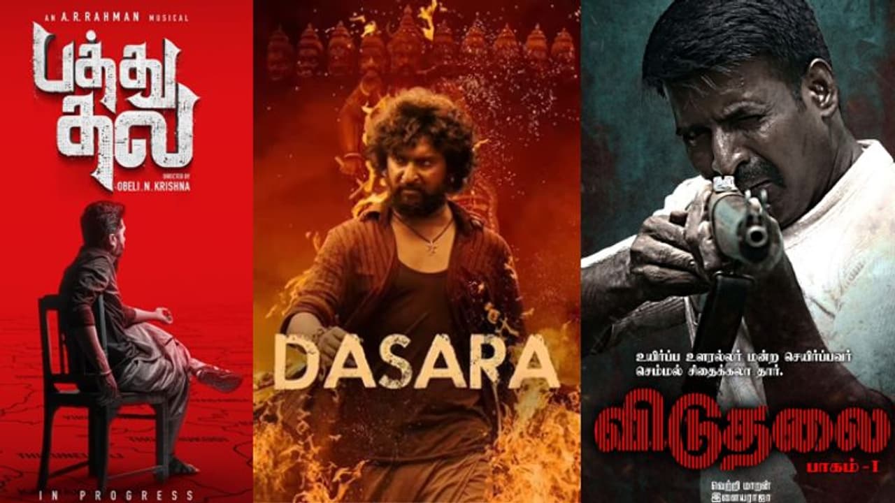 வசூலில் விடுதலை, பத்து தல படங்களை தட்டித்தூக்கி முதலிடம் பிடித்த தசரா... மூன்றே நாளில் இம்புட்டு கலெக்‌ஷனா?