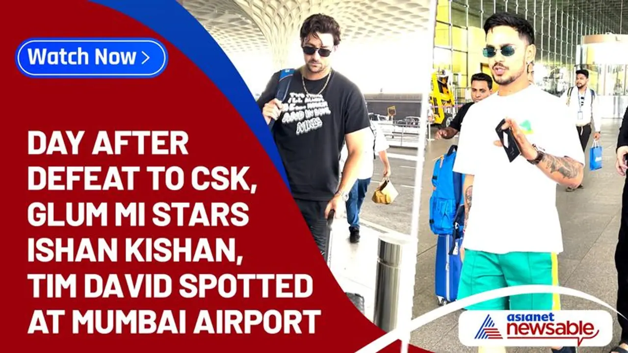 IPL 2023: Day after defeat to CSK, glum MI stars Ishan Kishan, Tim David spotted at Mumbai airport (WATCH) IPL 2023: Day after defeat to CSK, glum MI stars Ishan Kishan, Tim David spotted at Mumbai airport (WATCH)