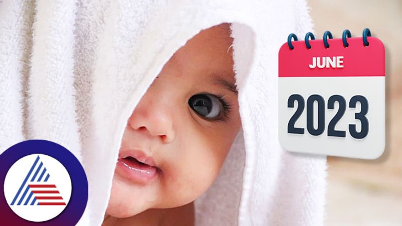 June Born Babies: ಜೂನ್‌ನಲ್ಲಿ ಜನಿಸಿದವರ 8 ವ್ಯಕ್ತಿತ್ವ ವೈಶಿಷ್ಠ್ಯತೆಗಳು..