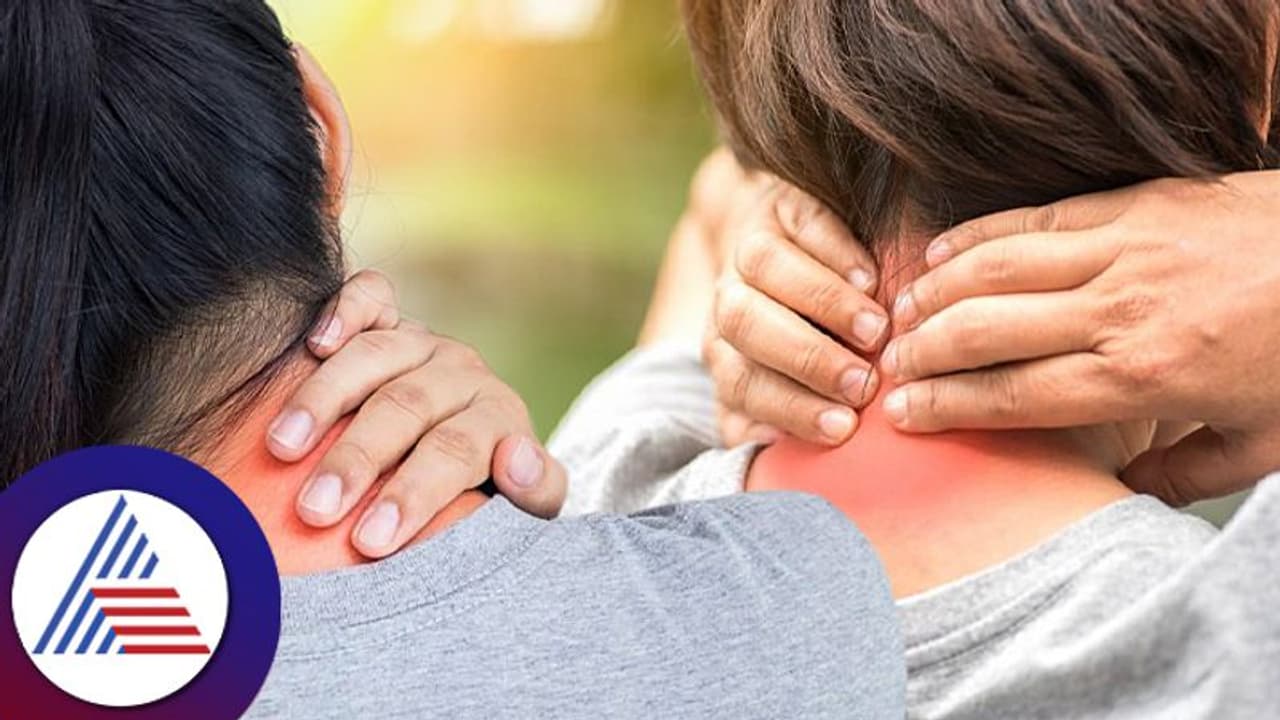 Health Tips : ಪ್ರತಿ ದಿನ ಕತ್ತು ನೋವು ಕಾಡ್ತಿದ್ದರೆ ಸುಸ್ತಿನ ಕಾರಣ ಹೇಳ್ಬೇಡಿ..