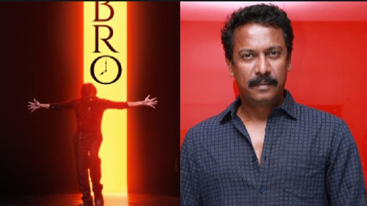 #Bro.. 12 భాషల్లో రీమేక్.. సముద్రఖని ప్లాన్ మైండ్ బ్లోయింగ్..? #Bro.. 12 భాషల్లో రీమేక్.. సముద్రఖని ప్లాన్ మైండ్ బ్లోయింగ్..?