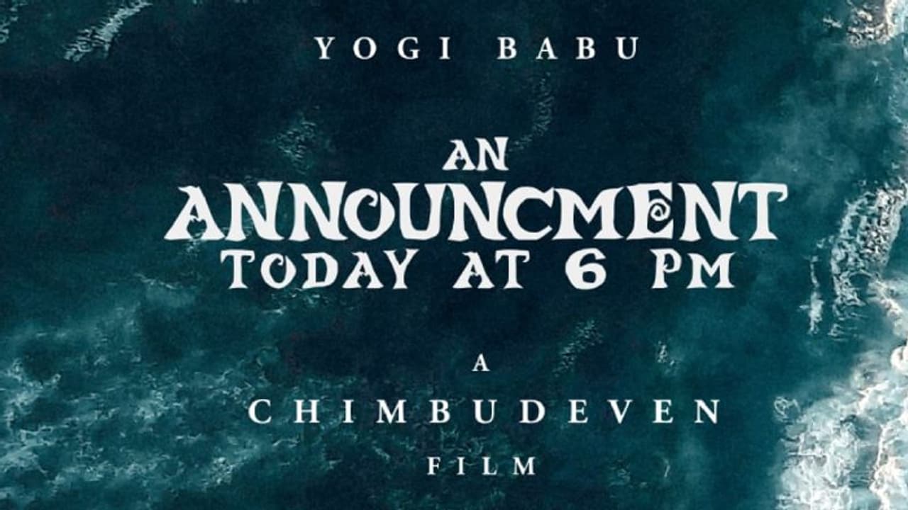 சிம்புதேவன் இயக்கத்தில் யோகி பாபு.. இன்று மாலை வெளியாகும் அப்டேட் அந்த கதையா இருக்குமோ?