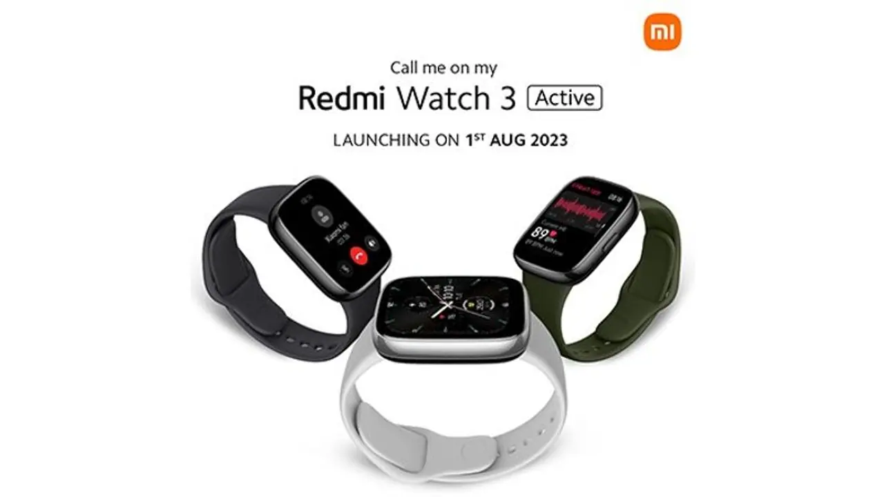 Redmi Watch 3 Active with Bluetooth calling to launch in India on August 1 Redmi Watch 3 Active with Bluetooth calling to launch in India on August 1