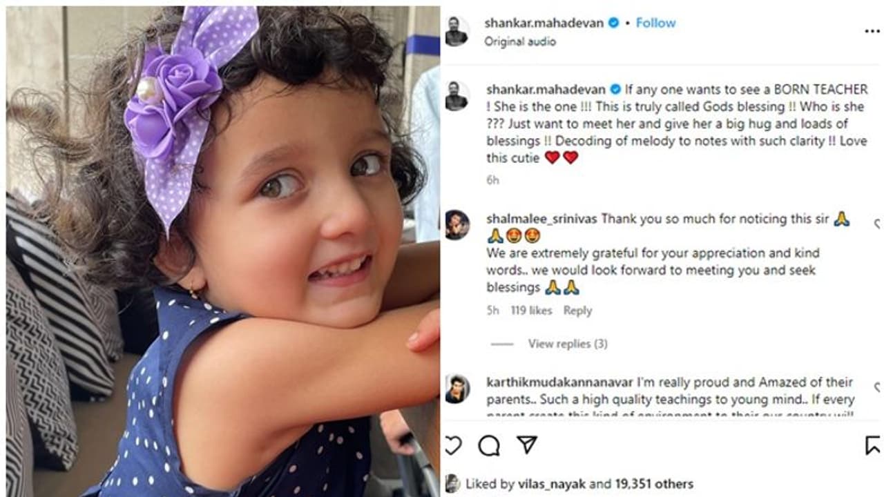 'ದೇವರ ಆಶೀರ್ವಾದ ಈಕೆ' ಶಾಲ್ಮಲಿ ಹಾಡನ್ನು ಮೆಚ್ಚಿ ಶಂಕರ್‌ ಮಹದೇವನ್‌ ಪೋಸ್ಟ್‌