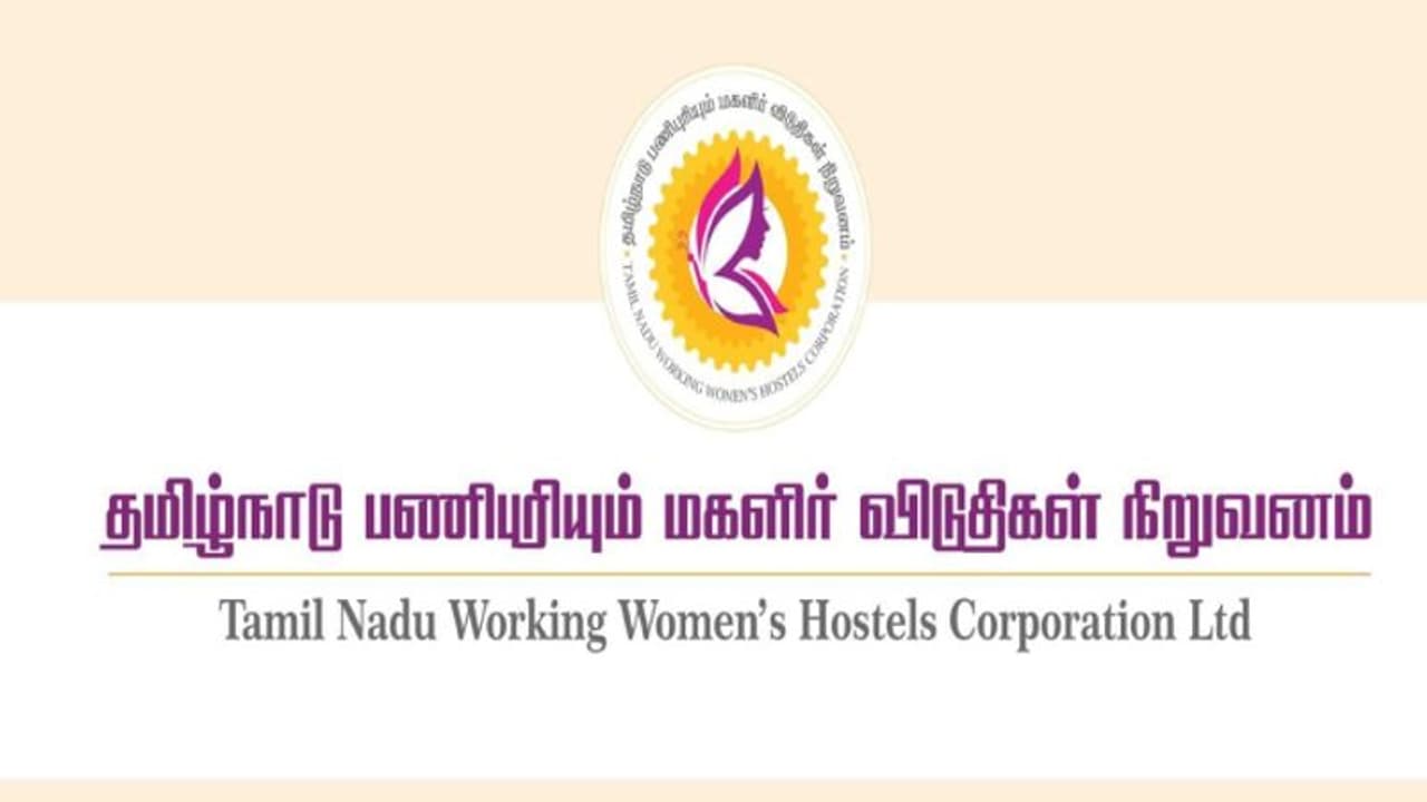 தமிழ்நாடு பணிபுரியும் பெண்கள் விடுதிகள் கழக வேலைவாய்ப்பு.. தலைமை நிர்வாக அதிகாரி தேவை முழு விவரம்!