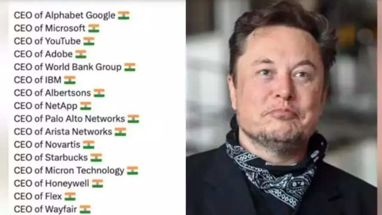 20ಕ್ಕೂ ಹೆಚ್ಚು ಜಾಗತಿಕ ಸಂಸ್ಥೆಗಳಿಗೆ ಭಾರತೀಯರೇ ಬಾಸ್‌: ಇಂಡಿಯನ್ ಸಿಇಒಗಳ ಉದ್ದ ಪಟ್ಟಿಗೆ ಭೇಷ್ ಎಂದ ಮಸ್ಕ್