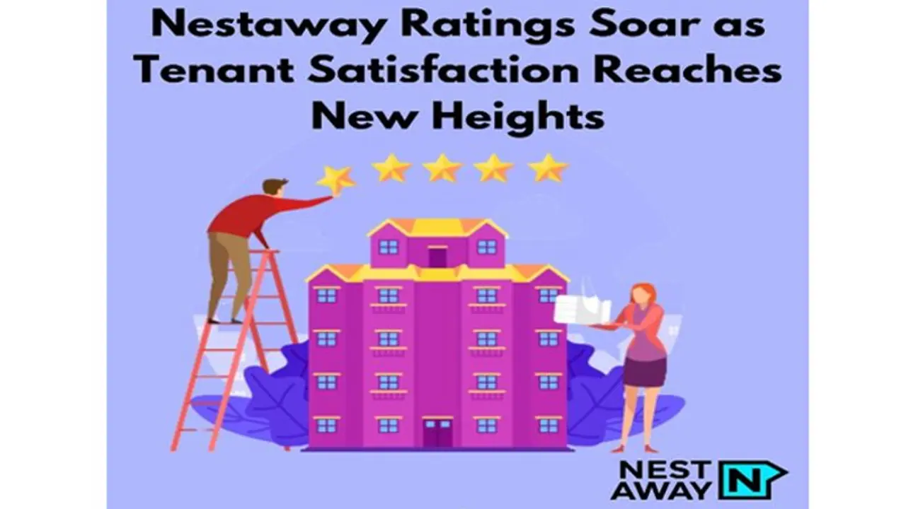 Nestaway Ratings Soar as Tenant Satisfaction Reaches New Heights
