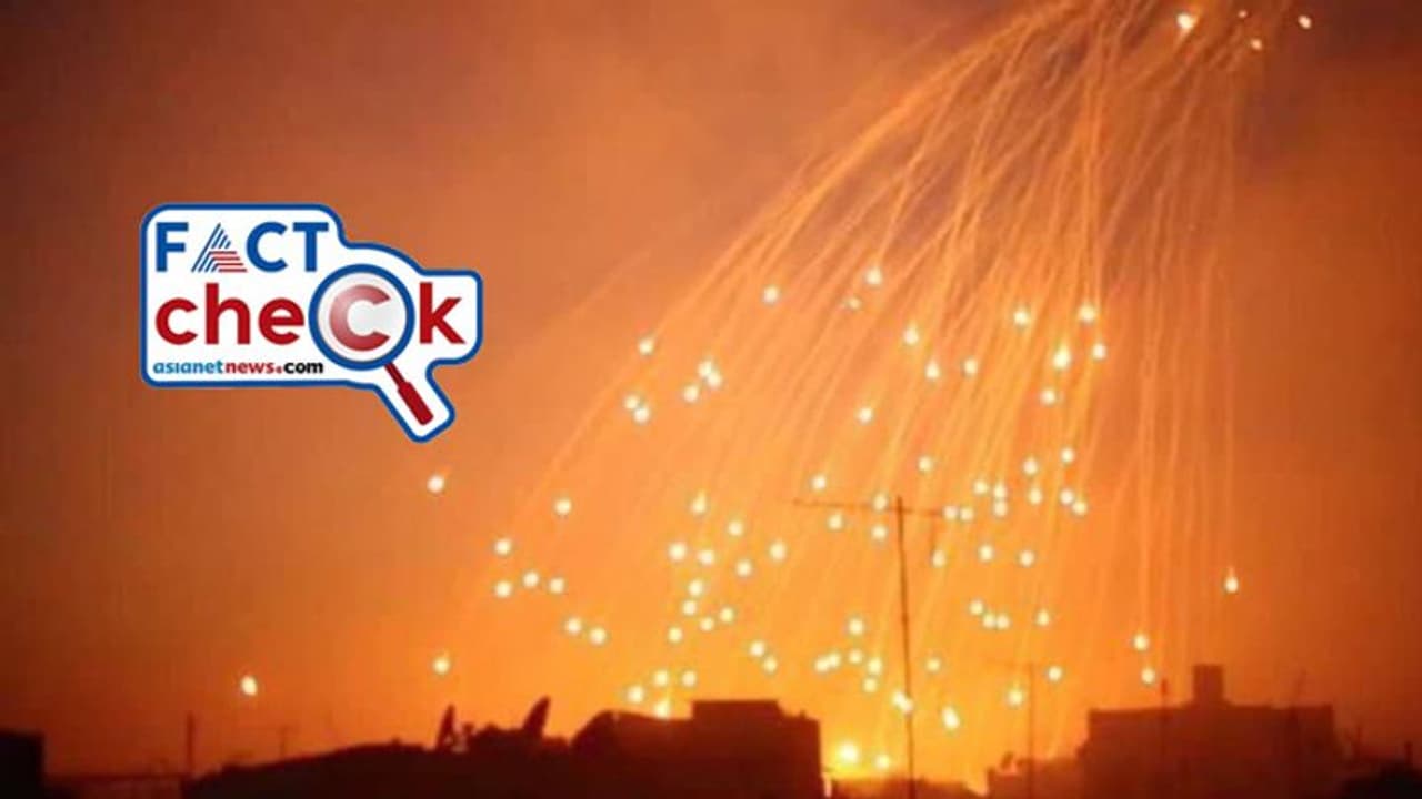 ഗാസയിലെ അല് ഷിഫാ ആശുപത്രിയില് വൈറ്റ് ഫോസ്ഫറസ് ബോംബിട്ട് ഇസ്രയേല്? ചിത്രം ശരിയോ, പരിശോധിക്കാം ഗാസയിലെ അല് ഷിഫാ ആശുപത്രിയില് വൈറ്റ് ഫോസ്ഫറസ് ബോംബിട്ട് ഇസ്രയേല്? ചിത്രം ശരിയോ, പരിശോധിക്കാം