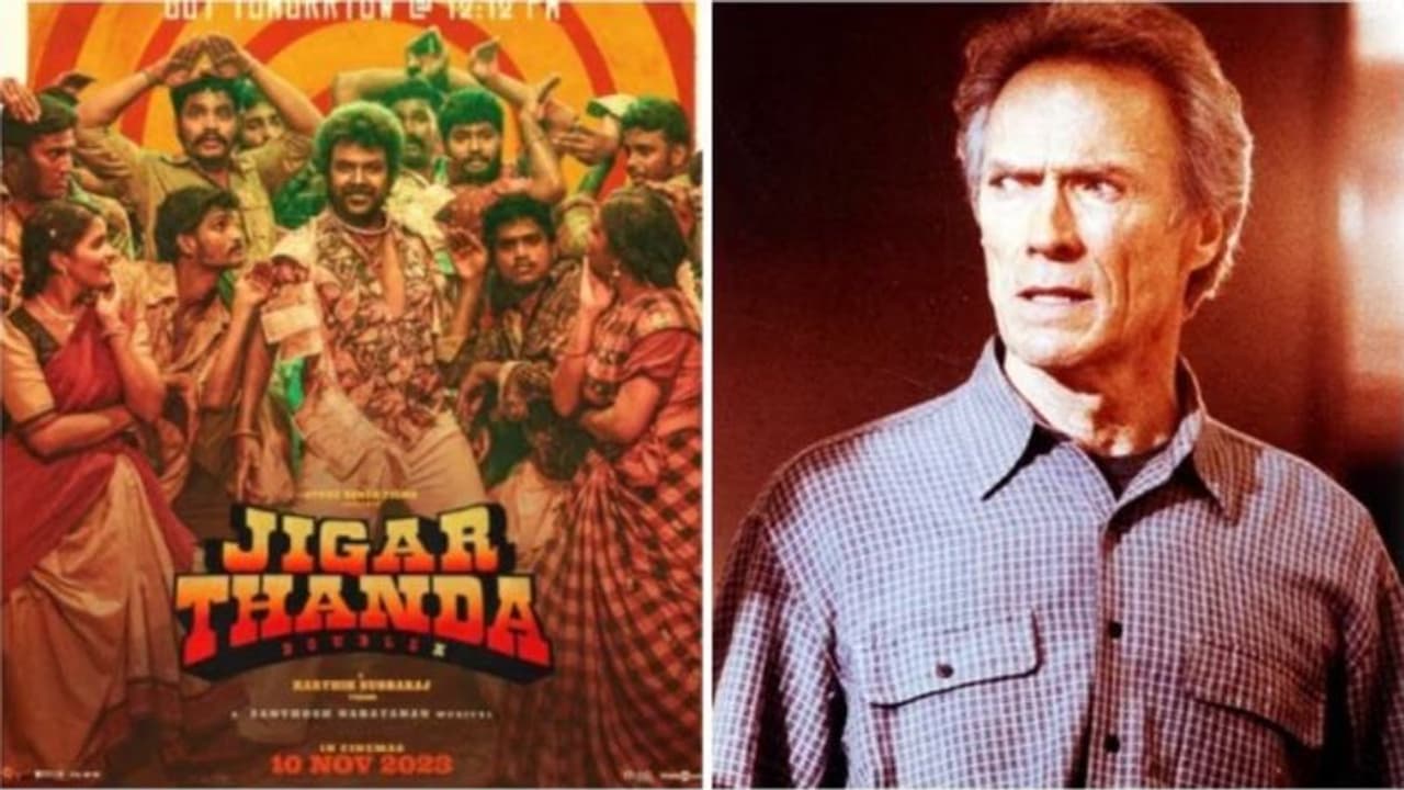 ജിഗര്‍തണ്ട ഡബിൾ എക്സിനെക്കുറിച്ച് ക്ലിന്റ് ഈസ്റ്റ്വുഡ് അറിഞ്ഞു; ഉടന്‍ കാണും.!