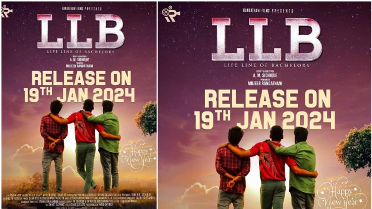 ബാച്ചിലേഴ്സിന്‍റെ രസകരമായ അനുഭവങ്ങള്‍: എല്‍എല്‍ബി പ്രദര്‍ശനത്തിന് എത്തുന്നു