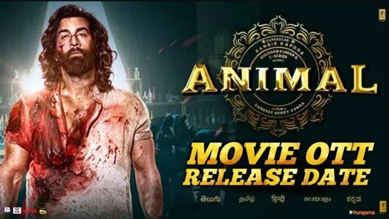 #Animal:'యానిమల్' OTT రిలీజ్ డేట్, బోనస్ గా ఓ భారీ ట్విస్ట్? #Animal:'యానిమల్' OTT రిలీజ్ డేట్, బోనస్ గా ఓ భారీ ట్విస్ట్?