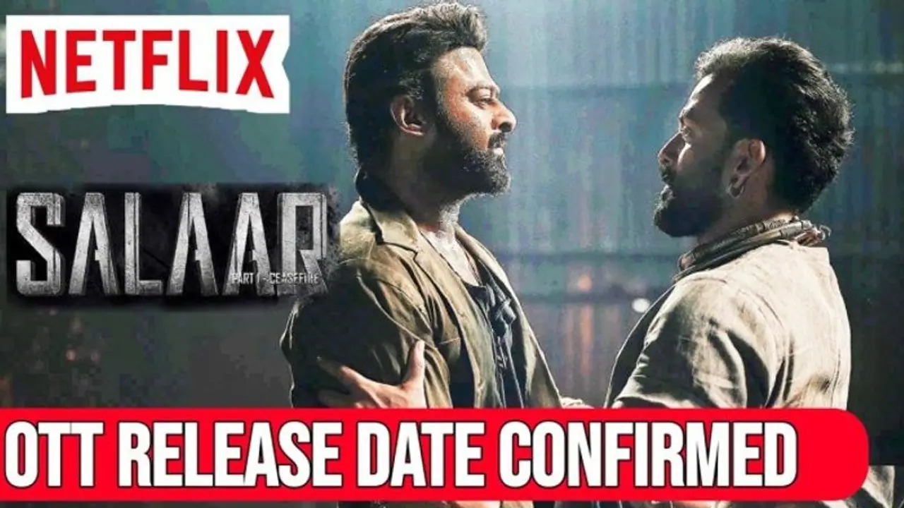 #Salaar:‘సలార్ సీజ్ ఫైర్’OTT రిలీజ్ డేట్ #Salaar:‘సలార్ సీజ్ ఫైర్’OTT రిలీజ్ డేట్