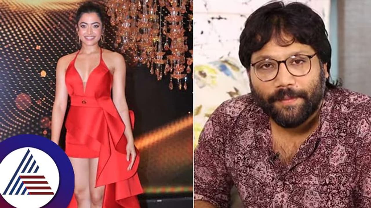 ಅನಿಮಲ್ ನಿರ್ದೇಶಕ ಹೊಟ್ಟೆಗೆ ಏನ್ ತಿಂತಾರೋ ಗೊತ್ತಿಲ್ಲ: ಹಸಿಬಿಸಿ ದೃಶ್ಯದ ಬಳಿಕ ರಶ್ಮಿಕಾ ಹೇಳಿದ್ದೇನು? ಅನಿಮಲ್ ನಿರ್ದೇಶಕ ಹೊಟ್ಟೆಗೆ ಏನ್ ತಿಂತಾರೋ ಗೊತ್ತಿಲ್ಲ: ಹಸಿಬಿಸಿ ದೃಶ್ಯದ ಬಳಿಕ ರಶ್ಮಿಕಾ ಹೇಳಿದ್ದೇನು?