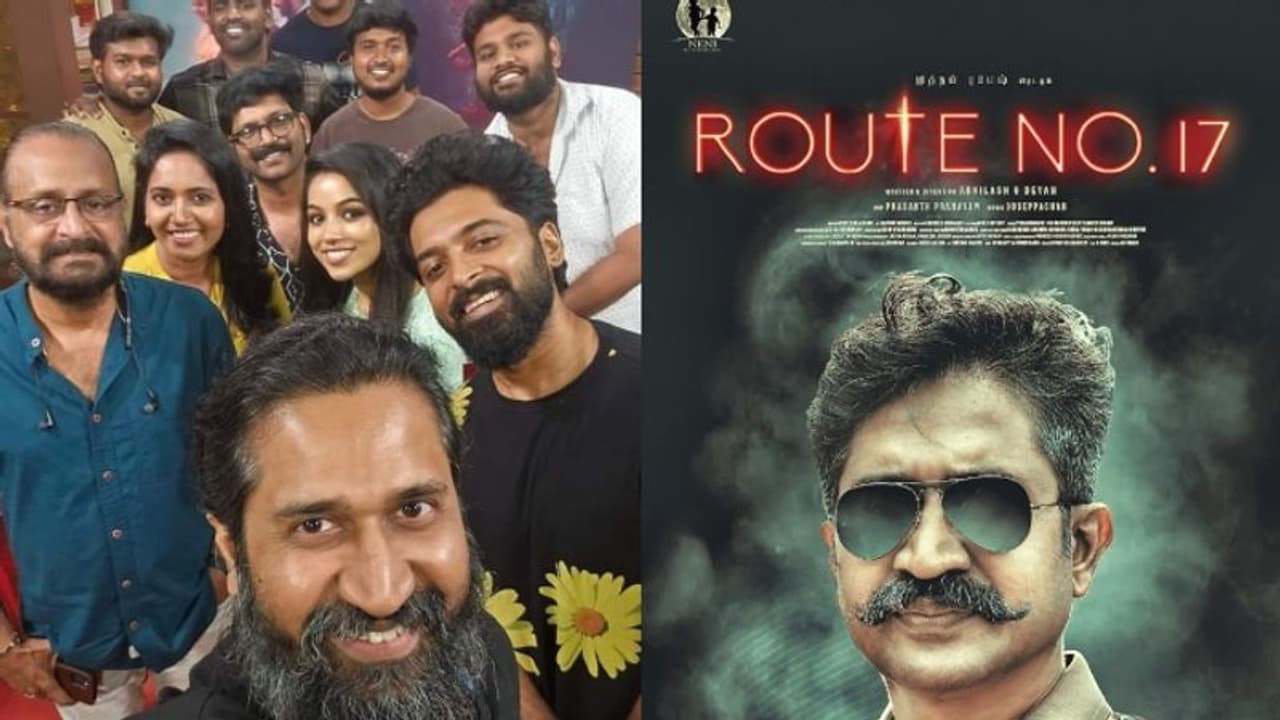 റിലീസിന് ഒരുങ്ങി റൂട്ട് നമ്പർ 17: മലയാളികൾ അണിയിച്ചൊരുക്കിയ തമിഴ് ഹൊറർ ത്രില്ലർ റിലീസിന് ഒരുങ്ങി റൂട്ട് നമ്പർ 17: മലയാളികൾ അണിയിച്ചൊരുക്കിയ തമിഴ് ഹൊറർ ത്രില്ലർ