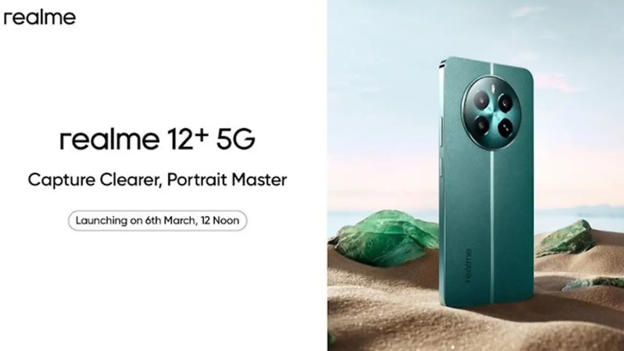 Realme 12+ 5G tipped to launch in India on March 6; Here's what you can expect Realme 12+ 5G tipped to launch in India on March 6; Here's what you can expect