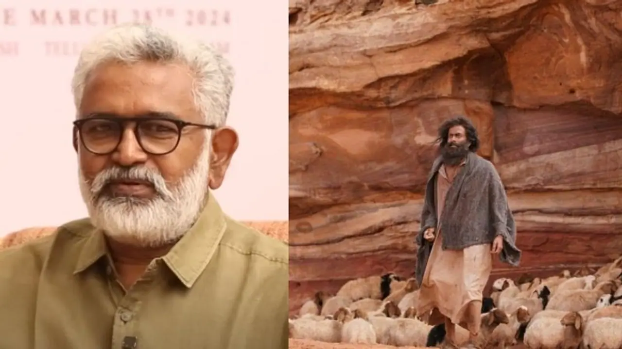 'ആടുജീവിതം' യഥാര്‍ഥ ബജറ്റ് എത്ര? ബ്ലെസി വെളിപ്പെടുത്തുന്നു