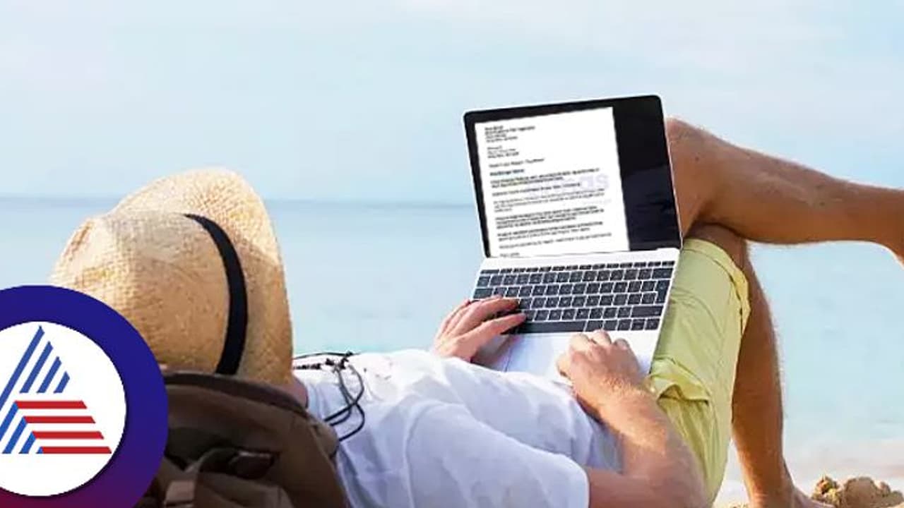 Trend Vacation : ಶೆಡ್ಯೂಲ್ ಇಮೇಲ್, ಎಂಟರ್ ಮೇಲೆ ರಬ್ಬರ್… ಕೆಲಸ ಮಾಡೋ ನಾಟಕವಾಡಿ ರಜೆ ಮಜಾ ಮಾಡ್ತಿದ್ದಾರೆ ಜನ Trend Vacation : ಶೆಡ್ಯೂಲ್ ಇಮೇಲ್, ಎಂಟರ್ ಮೇಲೆ ರಬ್ಬರ್… ಕೆಲಸ ಮಾಡೋ ನಾಟಕವಾಡಿ ರಜೆ ಮಜಾ ಮಾಡ್ತಿದ್ದಾರೆ ಜನ