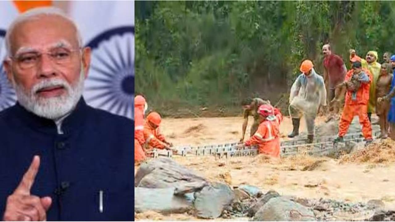 എല്ലാ സഹായവും വാ​ഗ്ദാനം ചെയ്ത് പ്രധാനമന്ത്രി, സഹായധനം പ്രഖ്യാപിച്ചു, പിന്തുണയുമായി രാഹുൽ ഗാന്ധിയും