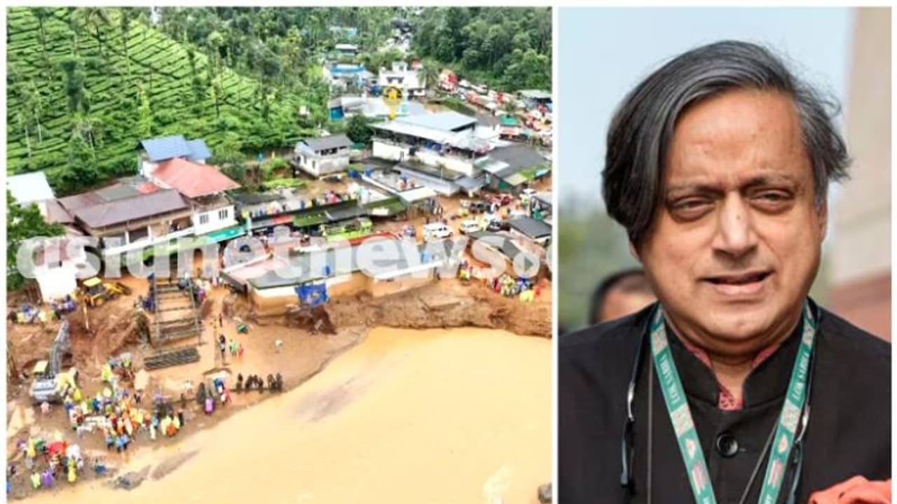 വയനാട് ഉരുൾപൊട്ടൽ എംപി ഫണ്ട് മാർഗരേഖ പ്രകാരം അതി തീവ്ര പ്രകൃതി ദുരന്തമായി പ്രഖ്യാപിക്കണമെന്ന് ശശി തരൂർ വയനാട് ഉരുൾപൊട്ടൽ എംപി ഫണ്ട് മാർഗരേഖ പ്രകാരം അതി തീവ്ര പ്രകൃതി ദുരന്തമായി പ്രഖ്യാപിക്കണമെന്ന് ശശി തരൂർ