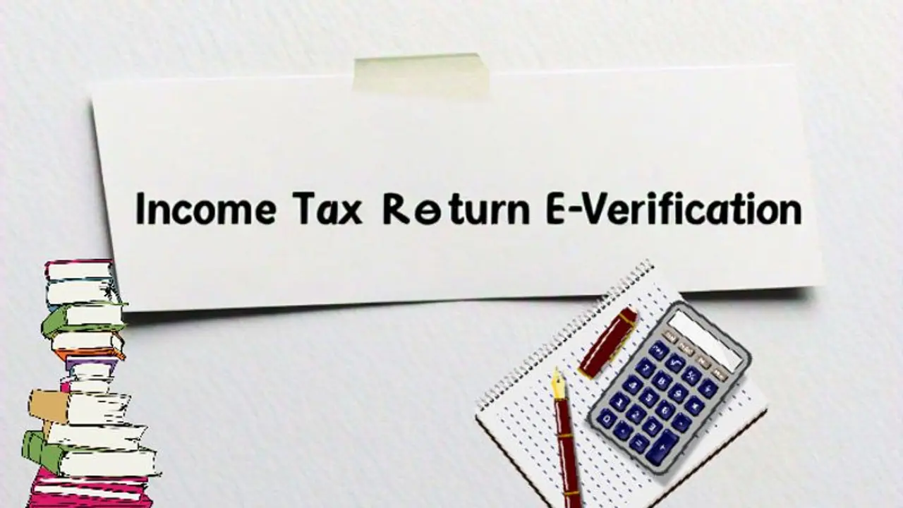 ആദായ നികുതി റിട്ടേൺ ഫയൽ ചെയ്തവർ ശ്രദ്ധിക്കുക, ഇ വെരിഫിക്കേഷൻ ചെയ്യാനുള്ള കാലാവധി ഇത് ആദായ നികുതി റിട്ടേൺ ഫയൽ ചെയ്തവർ ശ്രദ്ധിക്കുക, ഇ വെരിഫിക്കേഷൻ ചെയ്യാനുള്ള കാലാവധി ഇത്