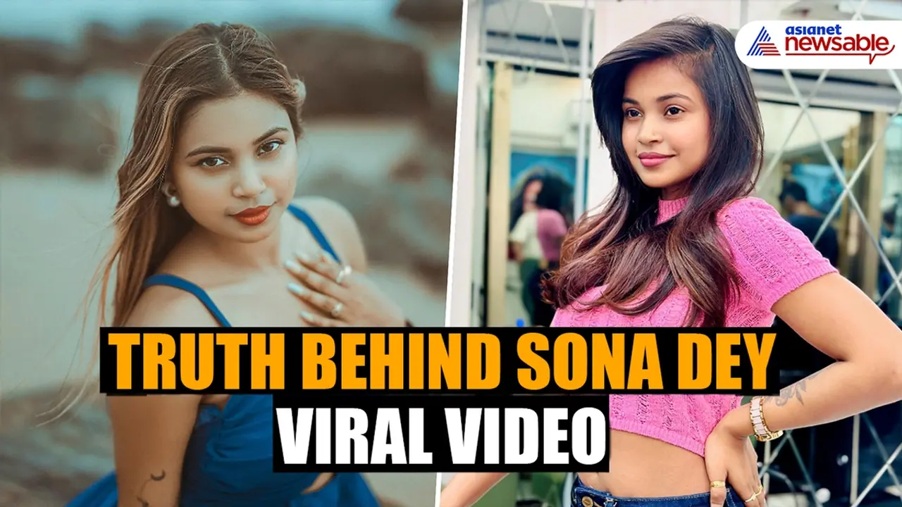 Sona Dey MMS video controversy: YouTuber finally breaks silence; here's what she said Sona Dey MMS video controversy: YouTuber finally breaks silence; here's what she said