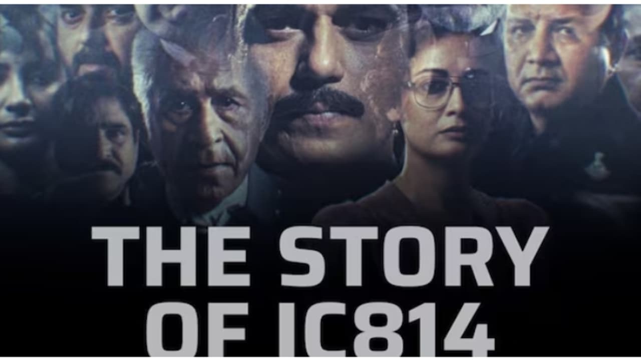 കാണ്ഡഹാർ വിമാനം റാഞ്ചലിന്റെ കഥയുമായി 'ഐസി 814:ദ കാണ്ഡഹാർ ഹൈജാക്ക്' കാണ്ഡഹാർ വിമാനം റാഞ്ചലിന്റെ കഥയുമായി 'ഐസി 814:ദ കാണ്ഡഹാർ ഹൈജാക്ക്'